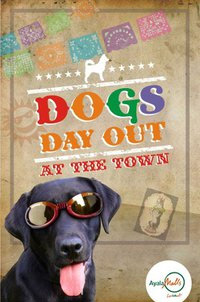 Dogs Day Out at The Town