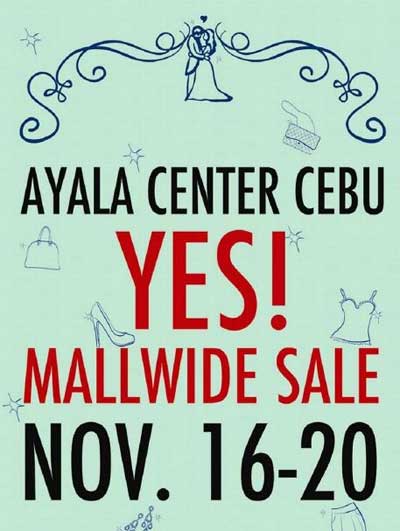 Ayala Center Cebu Yes! Mallwide Sale