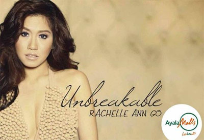 Unbreakable Rachelle Ann Go