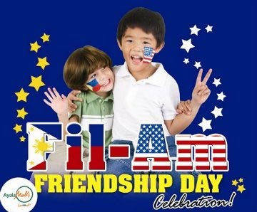 Fil-Am Friendship Day Celebration