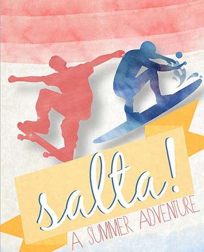 Salta! A Summer Adventure