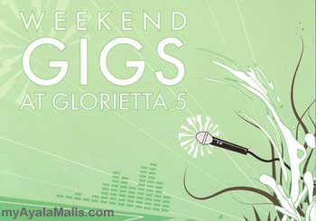 Weekend Gigs at Glorietta 5