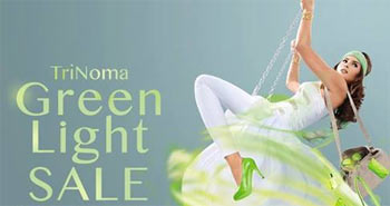 TriNoma Green Light Sale September 13 - 15, 2013