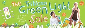 TriNoma Greenlight Sale
