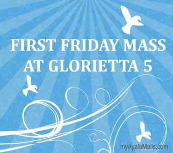 First Friday Mass at Glorietta 5