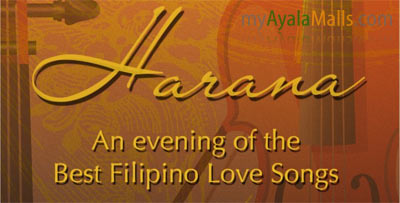 Harana at the Ayala Malls