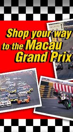 Shop Your Way to the Macau Grand Prix!