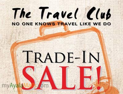 The Travel Club: Trade-In Sale!