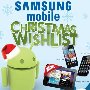 Samsung Mobile Christmas Wishlist