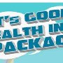 It's Good Health in a Package