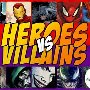 Heroes vs Villains