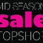 Mid Season Sale Topshop