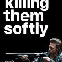 Killing Them Softly (2012)