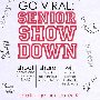 Go Viral: Senior Show Down