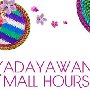 Kadayawan Mall Hours