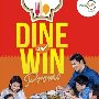 Dine and Win Promo