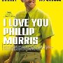 I Love You Phillip Morris (2010)