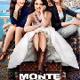 Monte Carlo (2011)