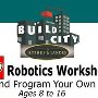 Build City: Lego Robotics Workshops
