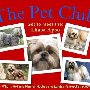 The Pet Club