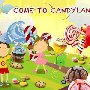 Come to Candyland